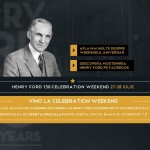 Tradiție,   inovație și o ofertă aniversară,   la Henry Ford Celebration Weekend!