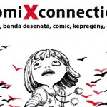 Benzi desenate din cinci ţări,   la Cluj,   în expoziţia comiXconnection